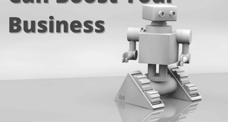 10 Ways How RPA Can Boost Your Business