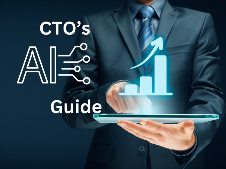 From Vision to Execution: A CTO’s Guide to Successful AI Adoption