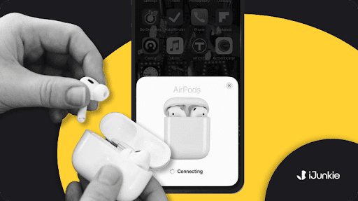How to Connect AirPods to iPhone— Hassle-Free Listening