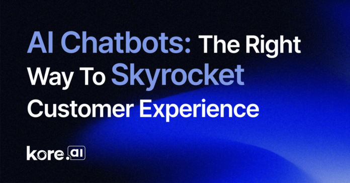 The Right Way To Skyrocket Customer Experience