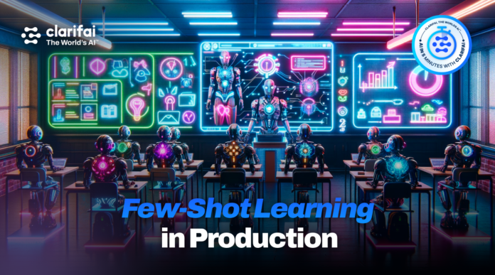 Few-Shot Learning in Production