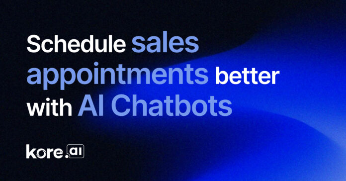 Schedule Sales Appointments Better with AI Chatbots